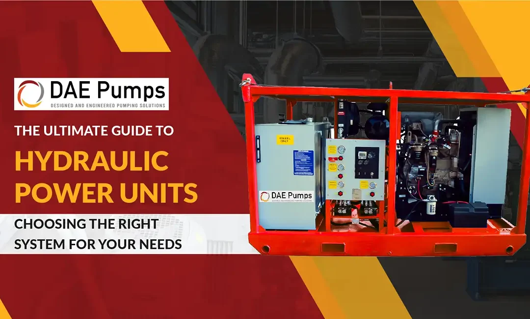 The Ultimate Guide to Hydraulic Power Units – Choosing the Right System for Your Needs