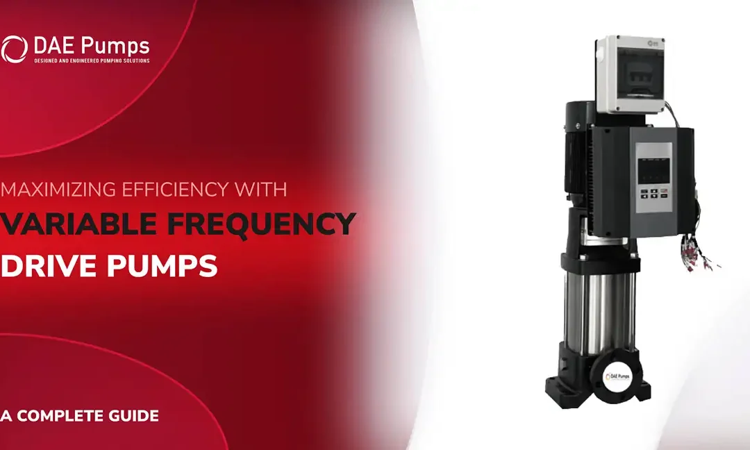 Maximizing Efficiency with Variable Frequency Drive Pumps: A Complete Guide
